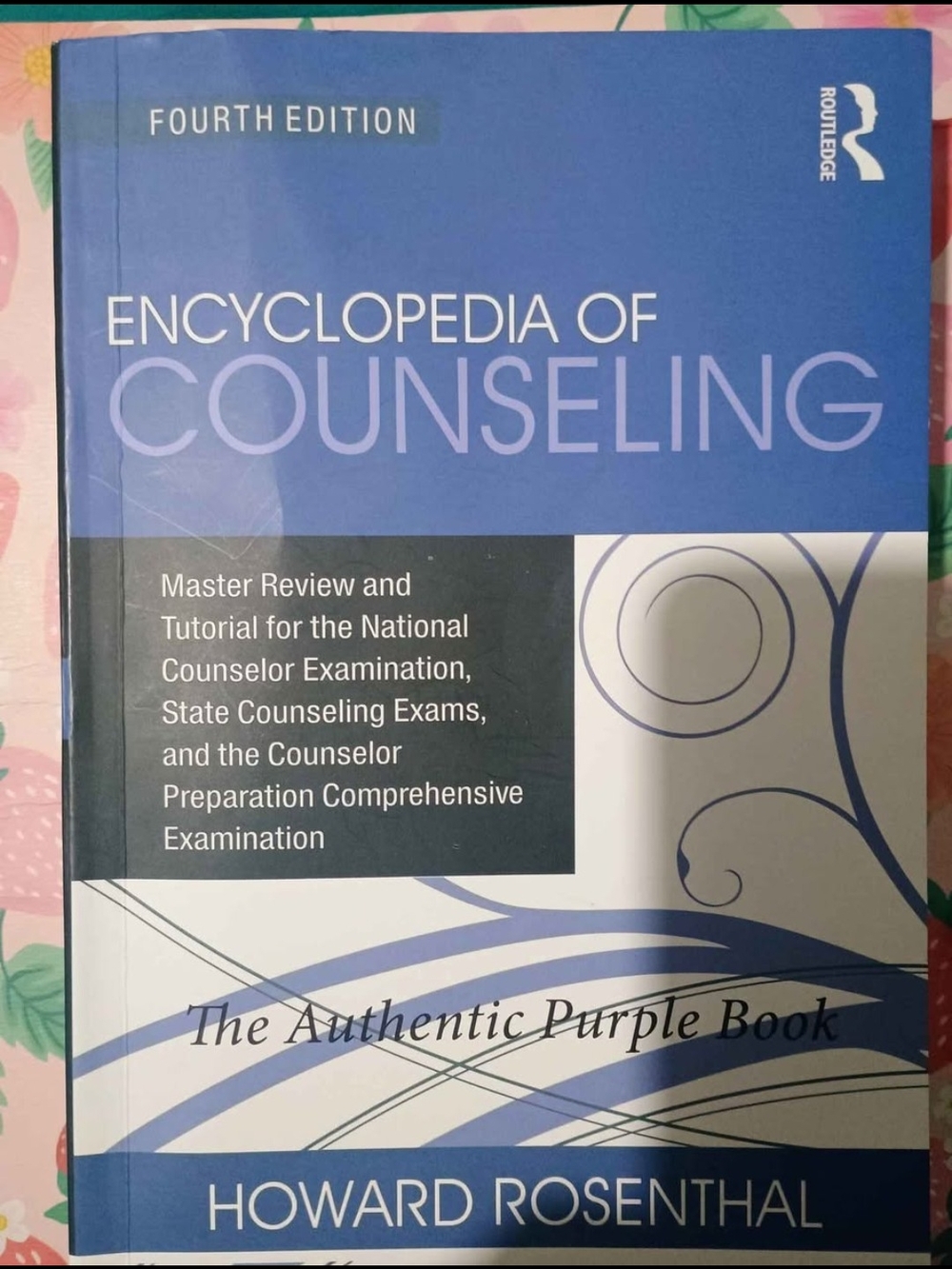 Encyclopedia of Counseling — Routledge Edition in Purple and Blue